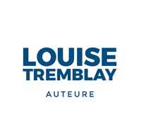 Louise Tremblay |Partir, Explorer, Raconter